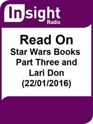 cover image of Read On: Star Wars Books Part 3 and Lari Don (22/01/2016)